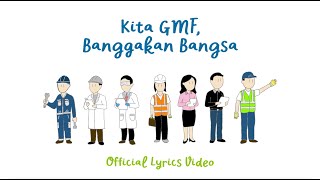Kita GMF, Banggakan Bangsa - Official Lyrics Video