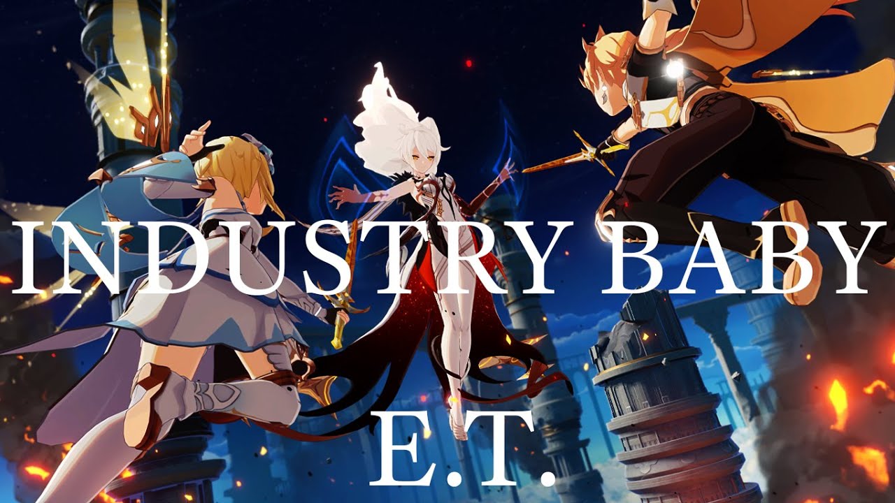 Genshin Impact [AMV] industry baby vs. E.T