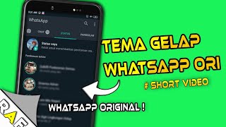 Short Tutorial 04 ! Merubah Tema Gelap Whatsapp Original (Dark Mode) screenshot 1