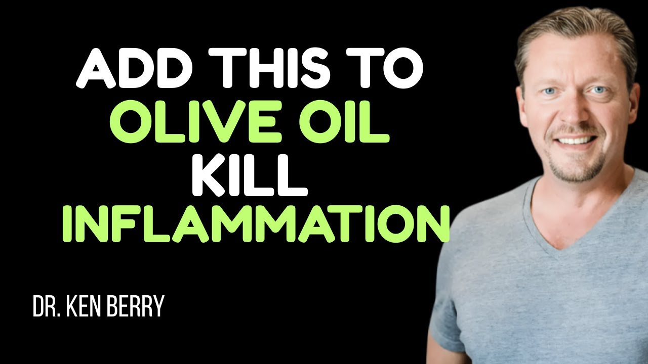 Japan’s Oldest Doctor Olive Oil Alone Doesn't Work – Add This to Kill Inflammation  DR  Ken Berry