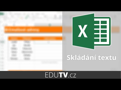 Skládání textu v Excelu