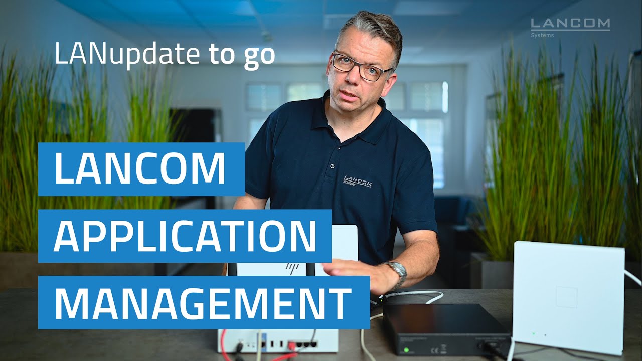 LANupdate to go | Management Cloud: Firewalls einheitlich verwalten dank Application Management