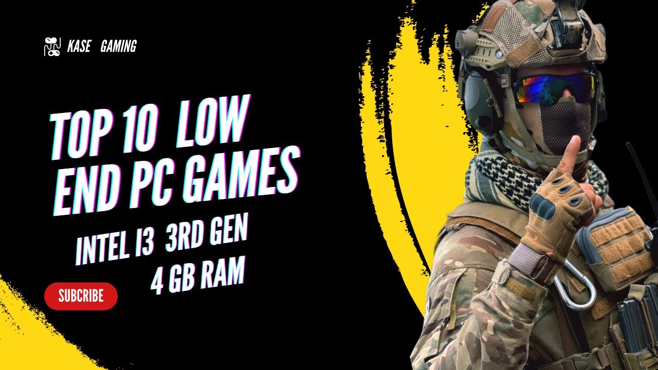 TOP 10 LOW END PC/LAPTOP GAMES INTEL I3 4GB RAM YouTube