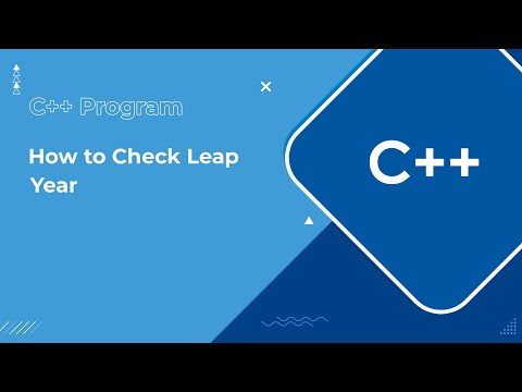 C++ Program to Check Leap Year