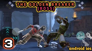 Shadow Fight 3-The Golden Breaker- Boss Fight Gameplay Walkthrough Chapter 1 Part- 3 ( android ios )