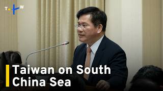 Taiwan Calls for Peaceful Resolution of South China Sea Disputes|TaiwanPlus News Taiwan Calls for Peaceful Resolution of South China Sea Disputes|TaiwanPlus News