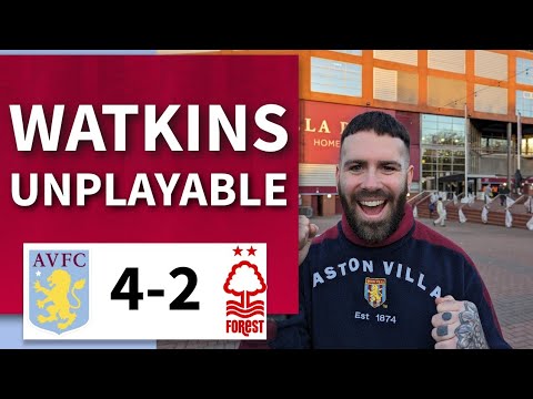 &quot;OLLIE WATKINS UNPLAYABLE&quot; | ASTON VILLA 4-2 NOTTINGHAM FOREST | FAN CAM