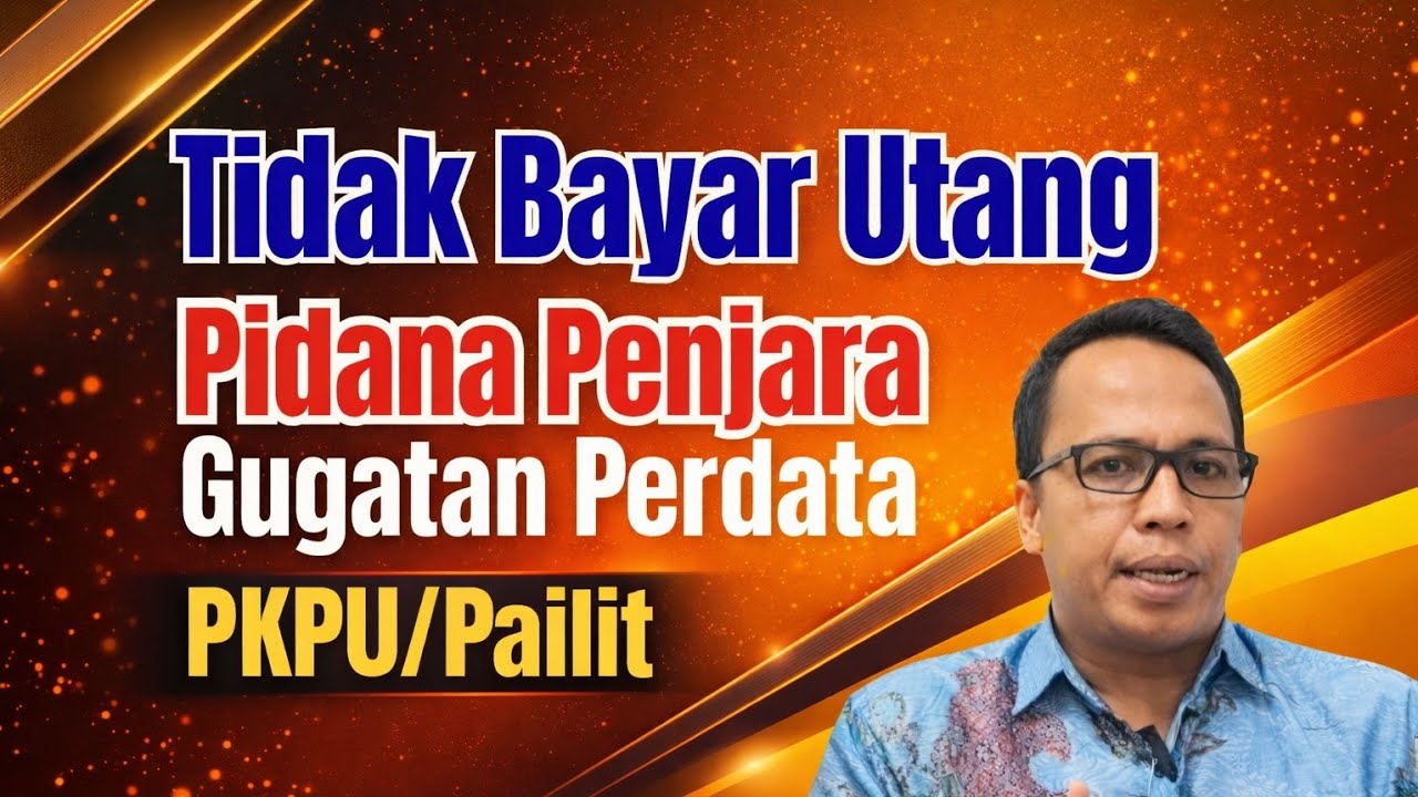 Tidak bayar Utang bisa di Pidana Penjara?