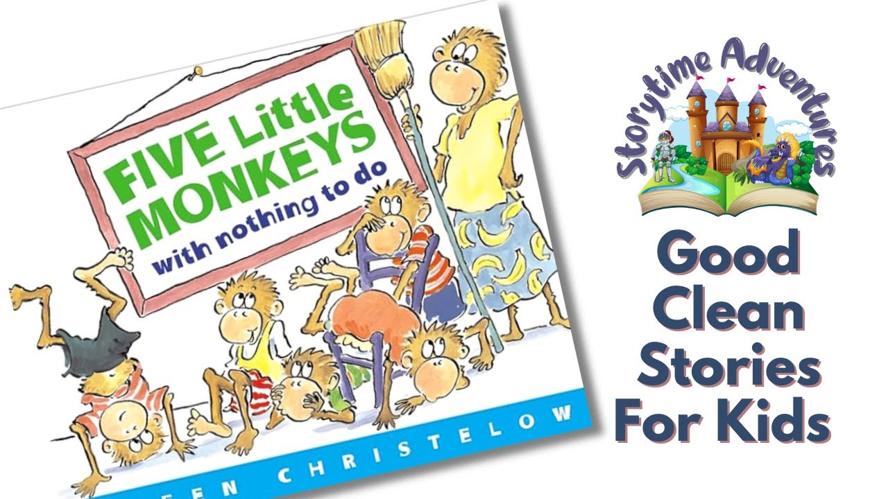 Five Little Monkeys With Nothing To Do by Eileen Christelow | Read Aloud Story for Kids