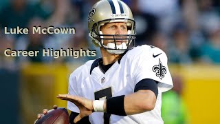 Luke McCown - Career Highlights Profile