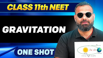 GRAVITATION in ONE SHOT || All Concepts,Tricks & PYQ || Ummeed NEET