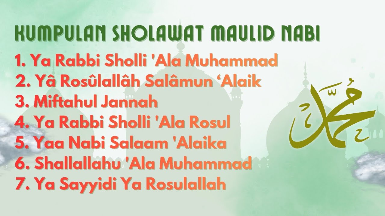 Kumpulan Sholawat Maulid Nabi || Lirik Sholawat - Arab - Terjemahan!!