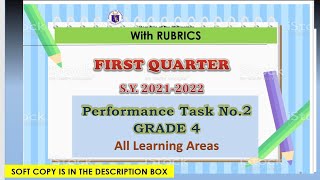 PERFORMANCE TASK NO.2  with RUBRICS Grade 4 First Qtr.