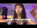 asmr for anxiety (taking away the negativity)