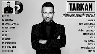 Tarkan En iyi şarkılar 2024 - Karışık Şarkılar - En Sevilen 20 Şarkısı