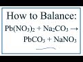 Balancing Chemical Equations and Ions