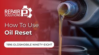 How to Use Oil Reset Function on SDS | 1996 Oldsmobile Ninety-Eight