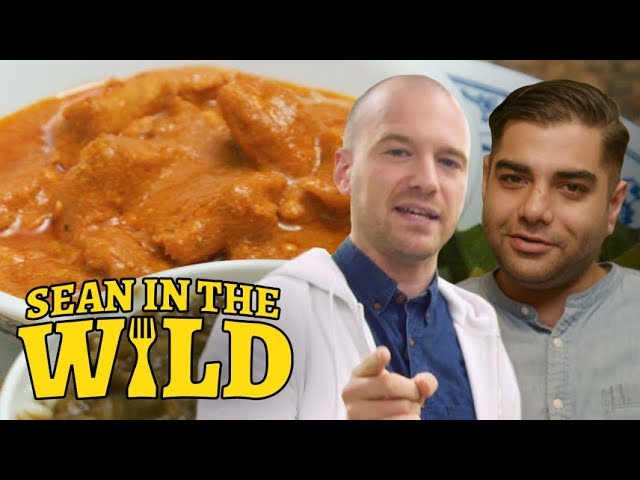 Indian Food 101 and Sriracha Butter Chicken with Heems | Sean in the Wild | First We Feast