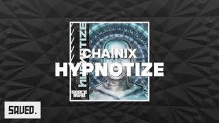 Chainix - Hypnotize