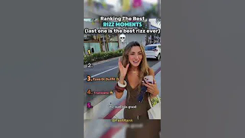 Ranking Of The Best Rizz Moments #27