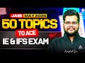 JAIIB IE and IFS Preparation 2026 | 50 Most Important Topics of JAIIB IE and IFS | By Kinshuk Sir