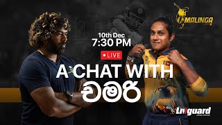 A Chat with Chamari Athapaththu | Lasith Malinga