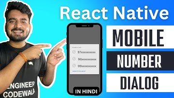 React Native Mobile Numbers Dialog 🔥 | In Hindi ✅ | Engineer Codewala