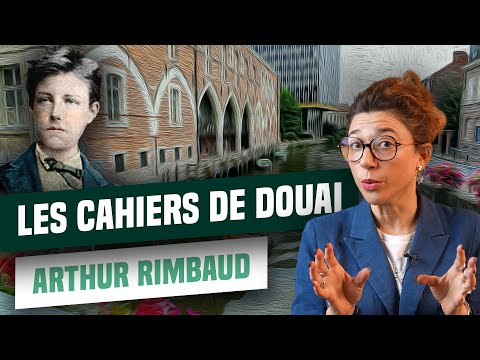 Cahier de Douai, Arthur Rimbaud : résumé et analyse - AuFutur