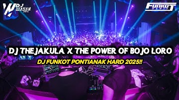 DJ FUNKOT PONTIANAK 2025 ‼️DJ THEJAKULA X THE POWER OF GULUMCAN FUNKOT HARD 2025 - DJ WAYAN HERZ