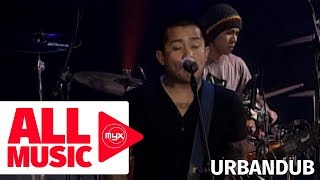 URBANDUB - Evidence (MYX Live! Performance)