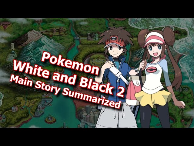 Pokémon Black 2/Pokémon White 2 Overview