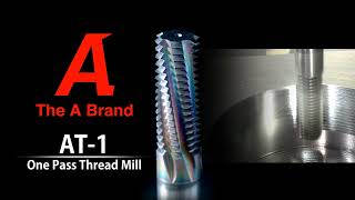 OSG's A Brand Thread Milling: AT-1 Series