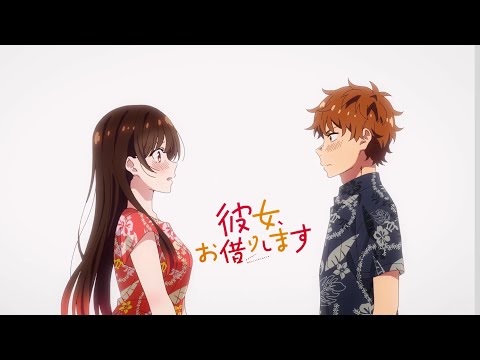 【MAD·かのかり】“ノンシナリオ·エチュード”｜彼女、お借りします｜