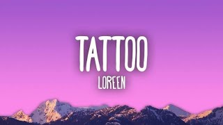Loreen - Tattoo Lyrics