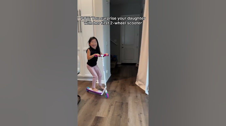 POV: You surprise your daughter with her first 2-wheel scooter