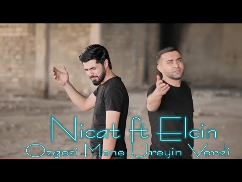 Nicat Esqin Ft Elcin Sirinov - Ozgesi Mene Ureyin Verdi 2022 (Official Klip)