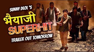 Bhaiaji Superhit || new oficial trailer 2018 ||sunny deol || arsad warsi || Technical Garhwa
