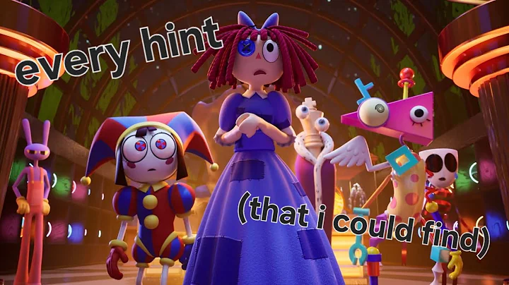 Every time The Amazing Digital Circus foreshadows Ep. 7 that I could find (READ PINNED COMMENT)