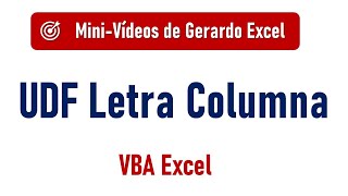 UDF Extraer Letra de Columna de un rango con VBA Excel