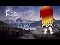 Revenge (Runaway Princess Part 2) // glmm // Gacha Life