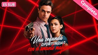 [FULL] Second Chance With Mafia Lover💕Mafia Drama