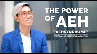 THE POWER OF AEH - Aeh Syndrome