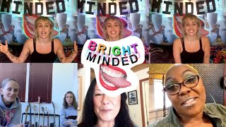 Bright Minded: Live with Miley Cyrus - Tia Oros Peters, Shirley Raines, My Friends Place - Ep 18