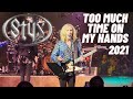 Styx In Concert 2021 - "Too Much Time On My Hands" Live at Celebrity Theatre 9/8/2021