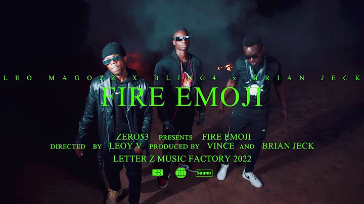 Leo Magozz x Bling4 x Brian Jeck - FIRE EMOJI Offi...