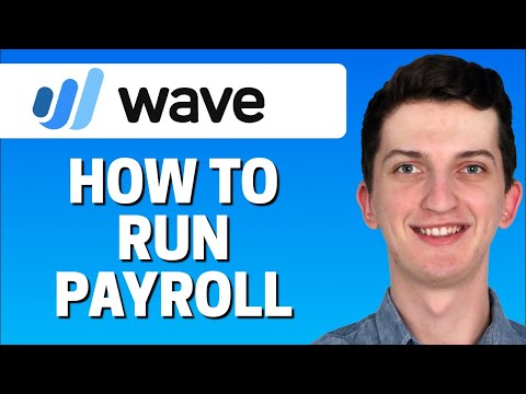 Wave Accounting Tutorial #2 - How To Run Payroll