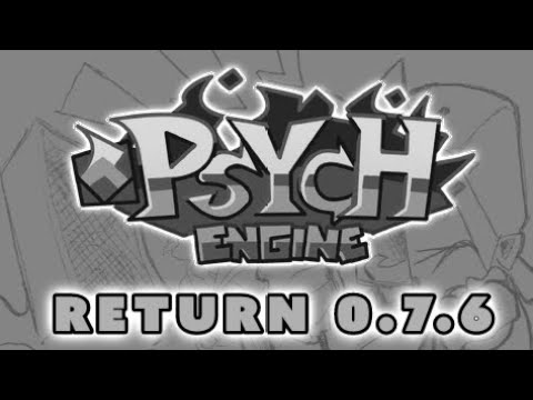 FNF Psych Engine 0.7.6 Return Update - YouTube