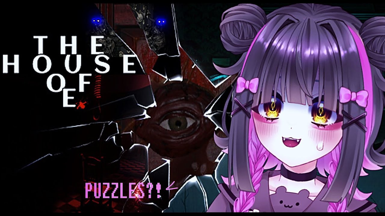 The House of E. - I'm Going To Fail All The Puzzles - Gaming Stream