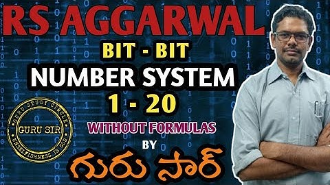 Number System Problems 1 To  20 || RS Agarwal Bit-Bit by GURU SIR