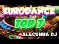 EURODANCE TOP 7 VOLUME 05 (AleCunha DJ)